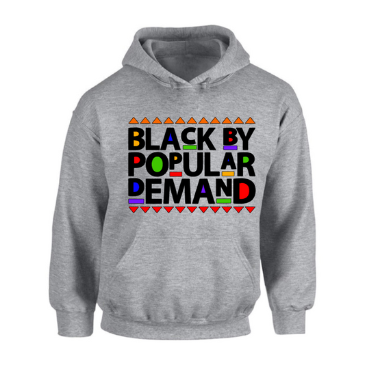 Black by Popular Demand Unisex Hoodie