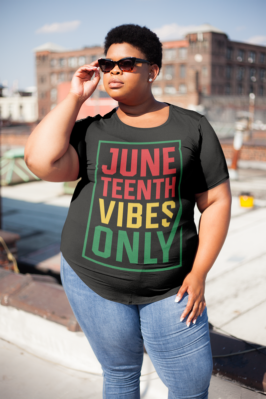 Juneteenth Vibes Only Unisex T-Shirt